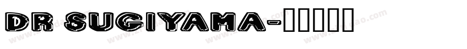Dr Sugiyama字体转换